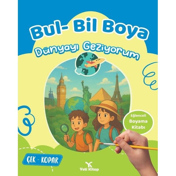 Dünyayı Geziyorum - Bul Bil Boya | Yeti Kitap (İnce Kapak)