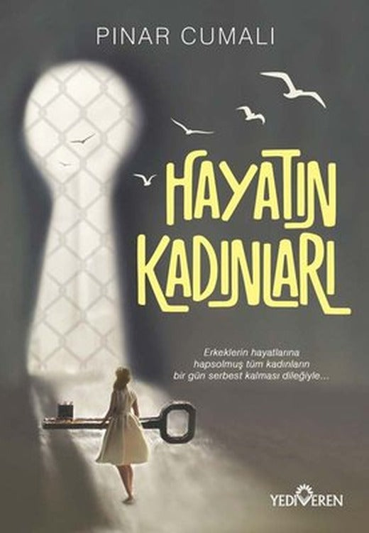 Hayatın Kadınları | Yediveren Yayınları