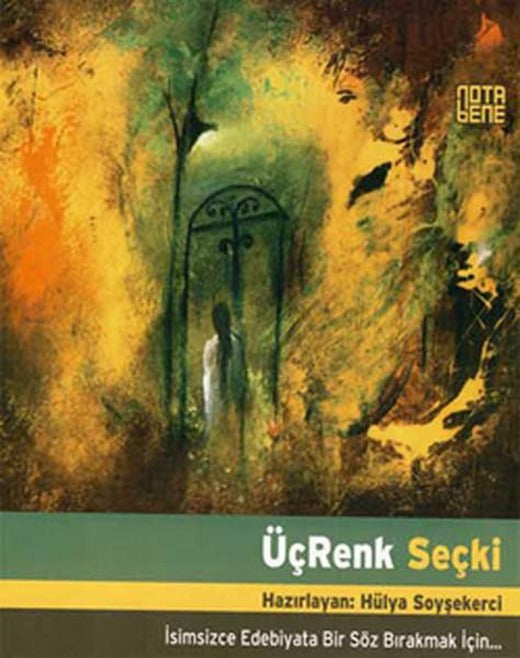 Üç Renk Seçki | Nota Bene Yayınları (İnce Kapak)