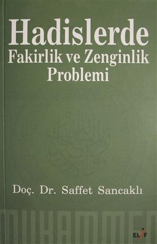 Hadislerde Fakirlik ve Zenginlik Problemi