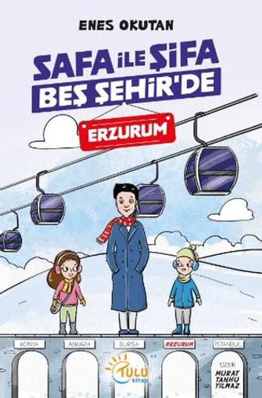 Safa İle Şifa Beş Şehir’de Erzurum