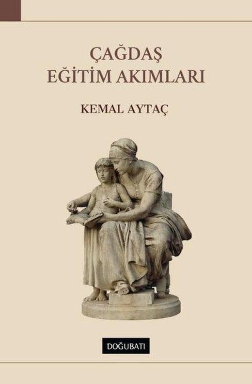 Çağdaş Eğitim Akımları | Doğu Batı Yayınları (İnce Kapak)
