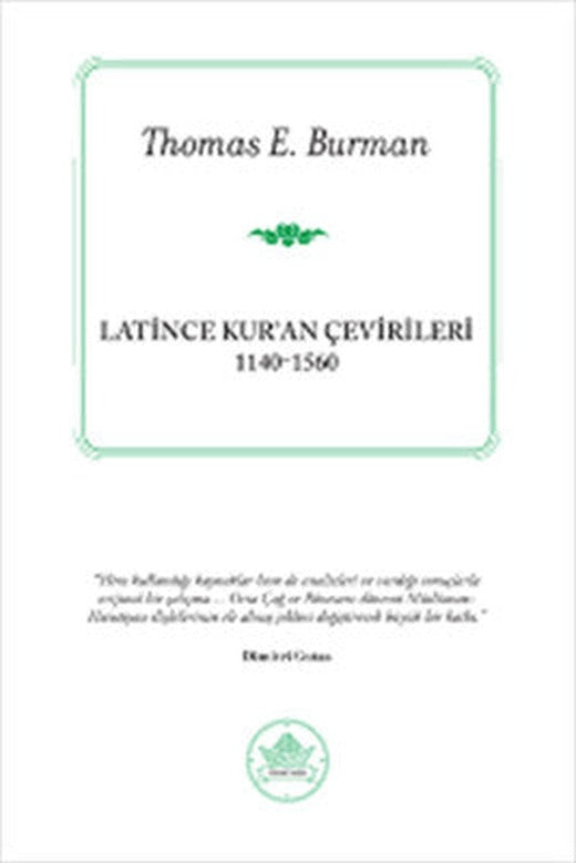 Latince Kuran Çevirileri 1140-1560 | İthaki Yayınları