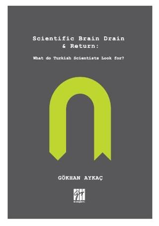 Scientific Brain Drain - Return | Gazi Kitabevi (Ciltsiz)  - Resim 1