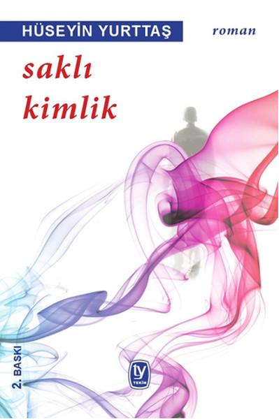 Saklı Kimlik | Tekin Yayınevi - Yayınevi Genel Dizisi (İnce Kapak)  - Resim 1