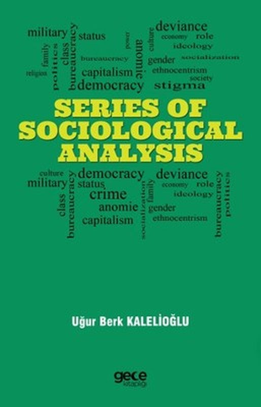 Series Of Sociological Analysis | Gece Kitaplığı