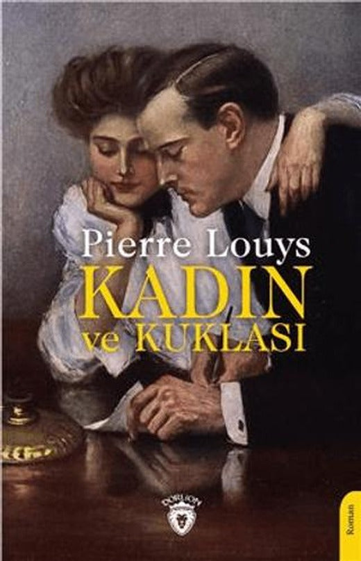 Kadın ve Kuklası | Dorlion Yayınları (Ciltsiz)