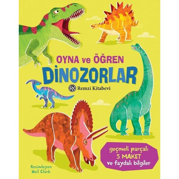 Dinozorlar - Oyna ve Öğren | Remzi Kitabevi (Ciltli)