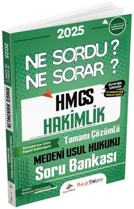 Hukuk Atölyesi HMGS Hakimlik Medeni Usul Hukuku Ne Sordu Ne Sorar Soru Bankası Çözümlü | Dizgi Kitap (Ciltsiz)
