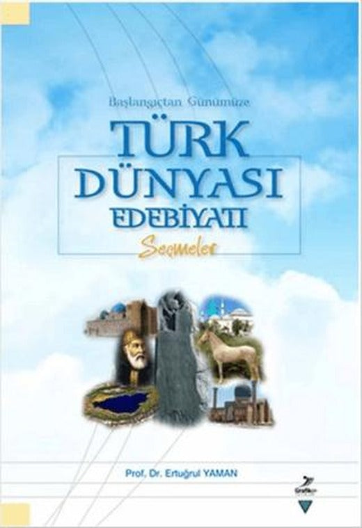 Başlangıçtan Günümüze Türk Dünyası Edebiyatı