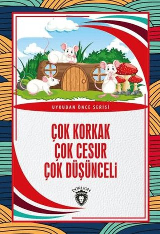 Çok Korkak Çok Cesur Çok Düşünceli - Uykudan Önce Serisi