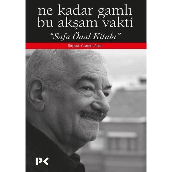 Ne Kadar Gamlı Bu Akşam Vakti | Profil Kitap