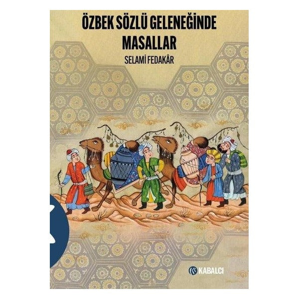 Özbek Sözlü Geleneğinde Masallar | Kabalcı Yayınevi (İnce Kapak)