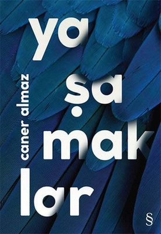 Yaşamaklar | Everest Yayınları