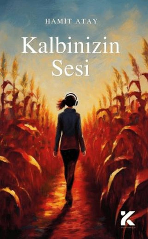 Kalbinizin Sesi | Kiba Yayımcılık (Ciltsiz)