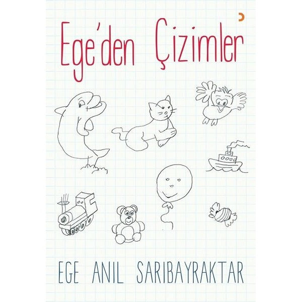 Ege’den Çizimler