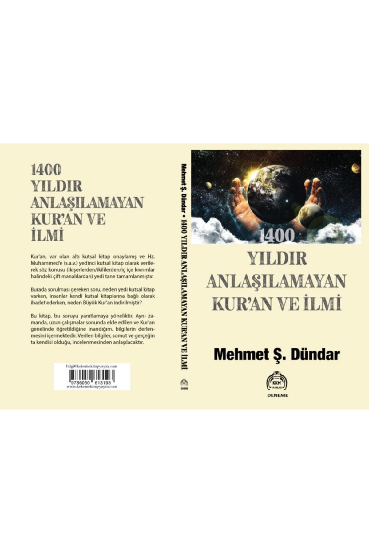 1400 Yıldır Anlaşılamayan Kur’an Ve İlmi