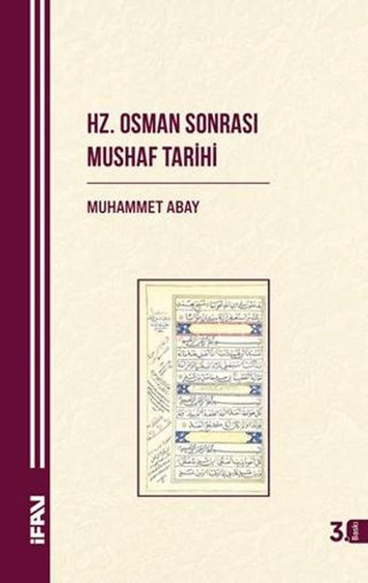 Hz. Osman Sonrası Mushaf Tarihi