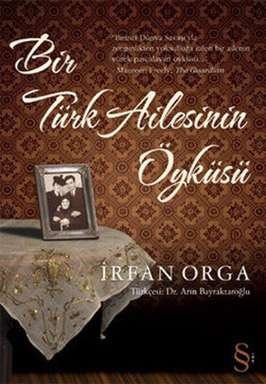 Bir Türk Ailesinin Öyküsü | Everest Yayınları - Anı Dizisi