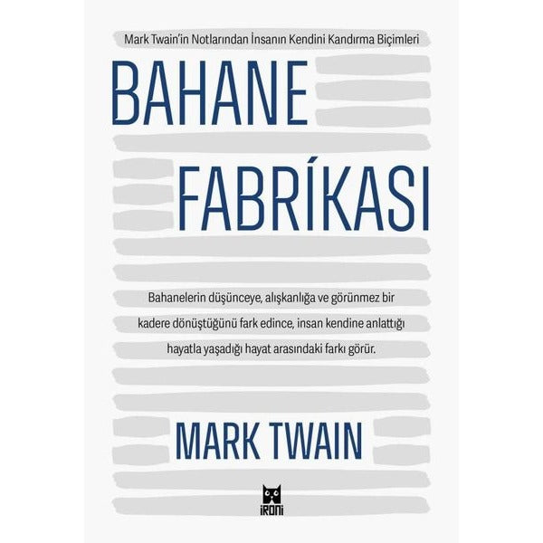 Bahane Fabrikası | İroni Kitap (İnce Kapak)