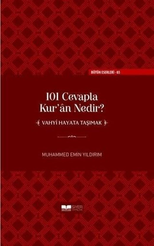 101 Cevapla Kur’an Nedir?