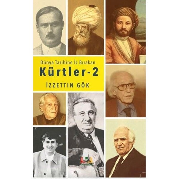 Dünyada İz Bırakan Kürtler - 2 | Sidar Yayınları (Ciltsiz)