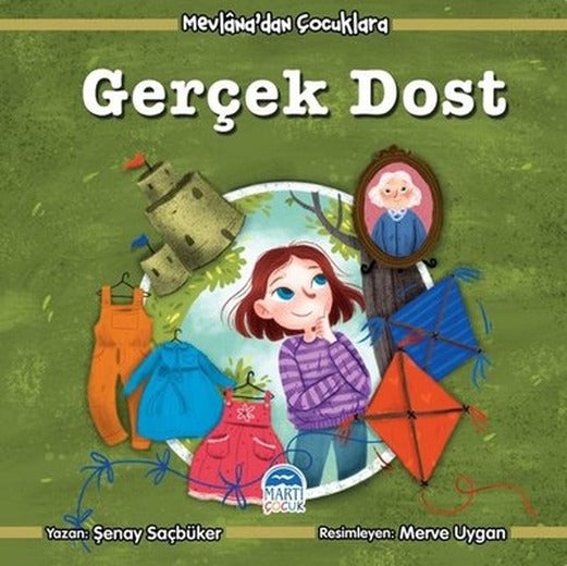 Mevlana'dan Çocuklara Gerçek Dost | Martı Yayınları