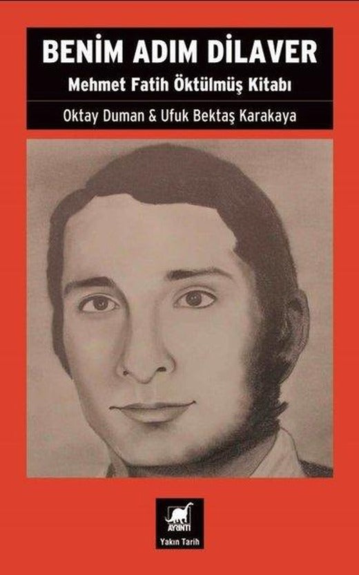 Benim Adım Dilaver | Ayrıntı Yayınları (İnce Kapak)