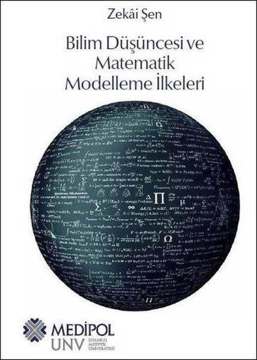 Bilim Düşüncesi ve Matematik Modelleme İlkeleri | Medipol Unv (İnce Kapak)