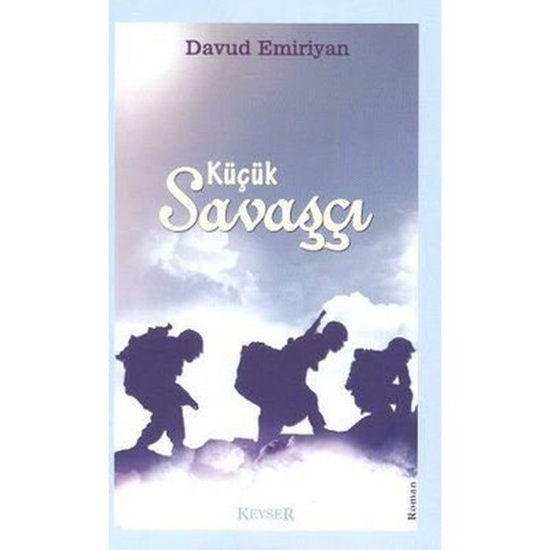 Küçük Savaşçı | Kevser Yayınları