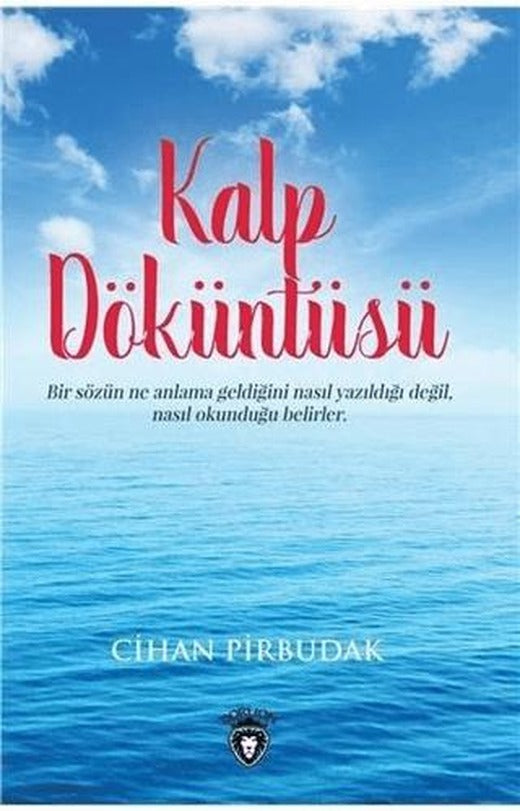 Kalp Döküntüsü | Dorlion Yayınları (Ciltsiz)