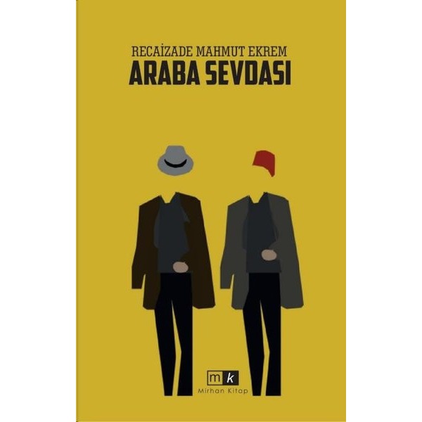 Araba Sevdası | Mirhan Kitap (Ciltsiz)