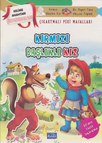 Kırmızı Başlıklı Kız - Çıkartmalı Peri Masalları | Parıltı Yayınları (İnce Kapak)  - Resim 1