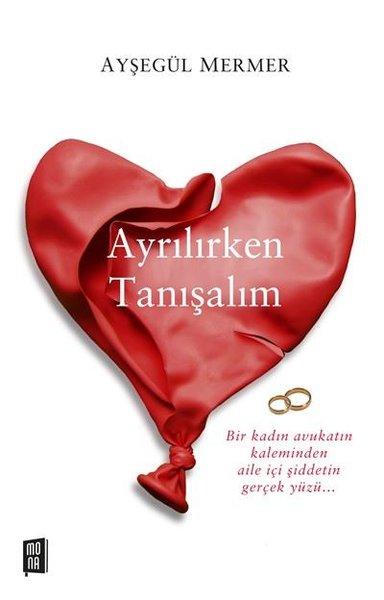 Ayrılırken Tanışalım | Mona (İnce Kapak)  - Resim 1
