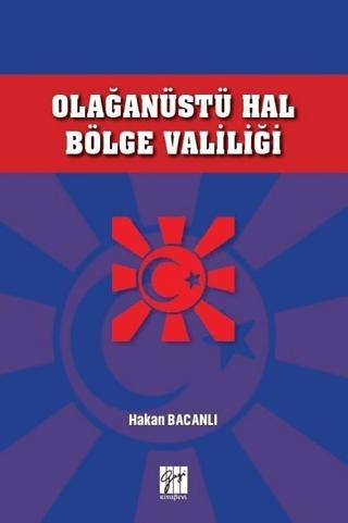 Olağanüstü Hal Bölge Valiliği | Gazi Kitabevi (Ciltsiz)  - Resim 1