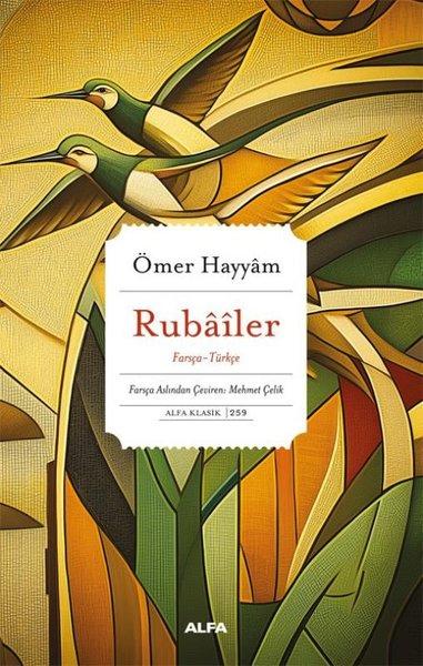Rubailer: Farsça - Türkçe | Alfa Yayıncılık (İnce Kapak)  - Resim 1