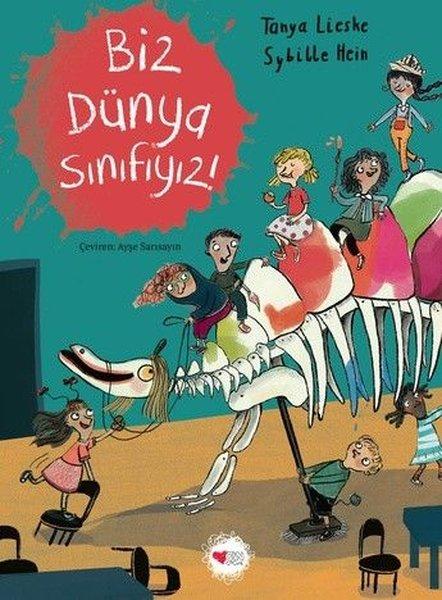 Biz Dünya Sınıfıyız! | Can Çocuk Yayınları (İnce Kapak)  - Resim 1