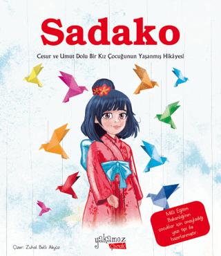 Sadako | Yakamoz Yayınevi (Ciltsiz)  - Resim 1
