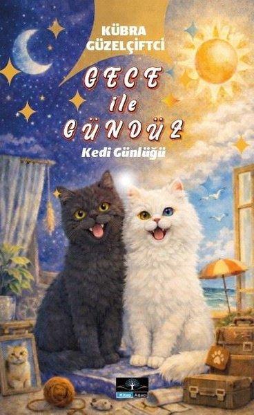 Gece İle Gündüz - Kedi Günlüğü | Kitap Ağacı Yayınları (İnce Kapak)  - Resim 1