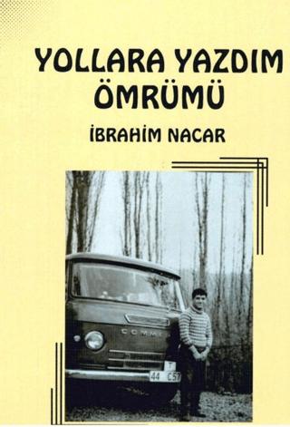 Yollara Yazdım Ömrümü | Güler Akademi (Ciltsiz)  - Resim 1