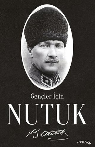 Gençler İçin Nutuk | P Kitap Yayıncılık (Ciltsiz)  - Resim 1