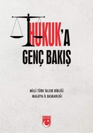Hukuk’a Genç Bakış