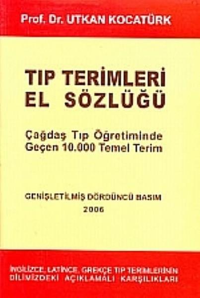 Tıp Terimleri El Sözlüğü | Nobel Tıp Kitabevleri - Yayınevi Genel Dizisi (İnce Kapak)  - Resim 1