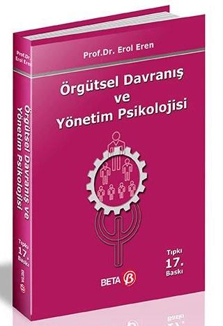 Örgütsel Davranış ve Yönetim Psikolojisi | Beta Yayınevi (Ciltsiz)  - Resim 1