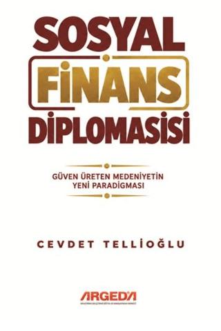 Sosyal Finans Diplomasisi | Argeda (Ciltsiz)  - Resim 1