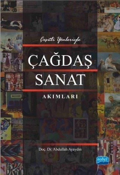 Çağdaş Sanat Akımları | Nobel Akademik Yayıncılık (İnce Kapak)  - Resim 1
