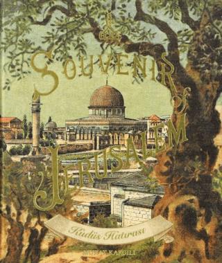 Souvenir of Jerusalem Al-Quds | IRCICA (Ciltli)  - Resim 1