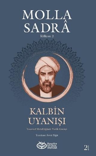 Kalbin Uyanışı - Molla Sandra Külliyatı 2