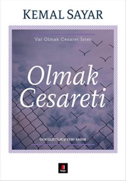 Olmak Cesareti | Kapı Yayınları - Yayınevi Genel Dizisi (İnce Kapak)  - Resim 1