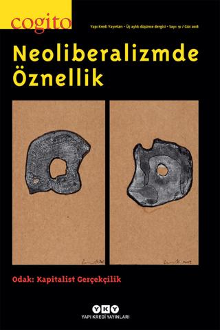 Cogito Sayı: 91 Neoliberalizmde Öznellik | Yapı Kredi Yayınları (Ciltsiz)  - Resim 1